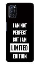 I Am Not Perfect But I Am Limited Edition Oppo A52 Hard Case Back Cover by Casekaro
