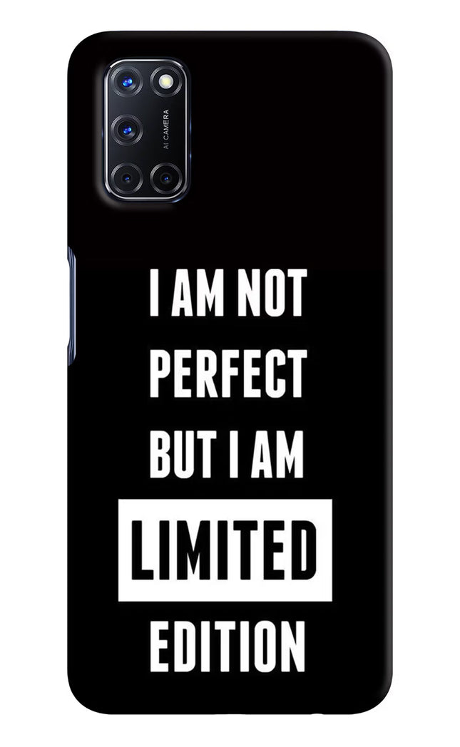 I Am Not Perfect But I Am Limited Edition Oppo A52 Hard Case Back Cover by Casekaro