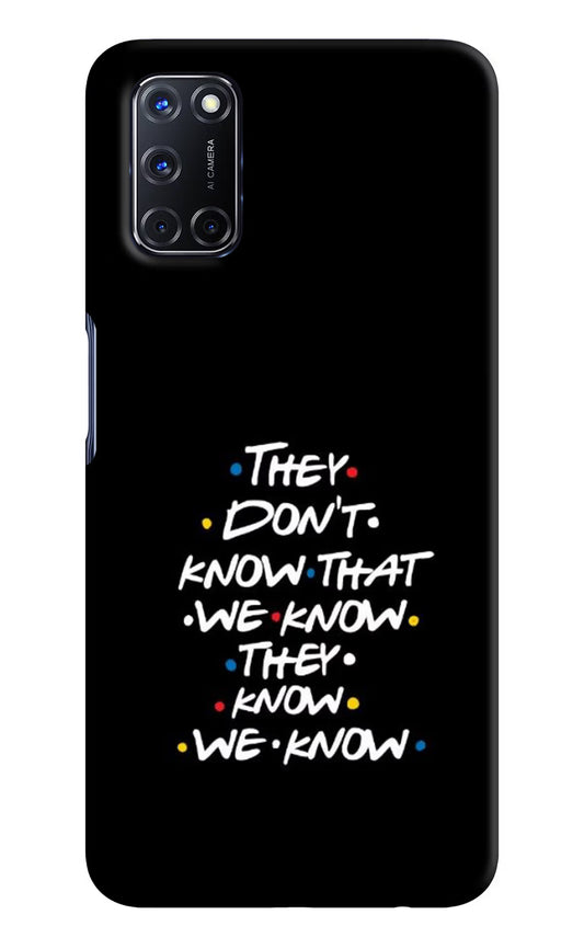 FRIENDS Dialogue Oppo A52 Hard Case Back Cover by Casekaro
