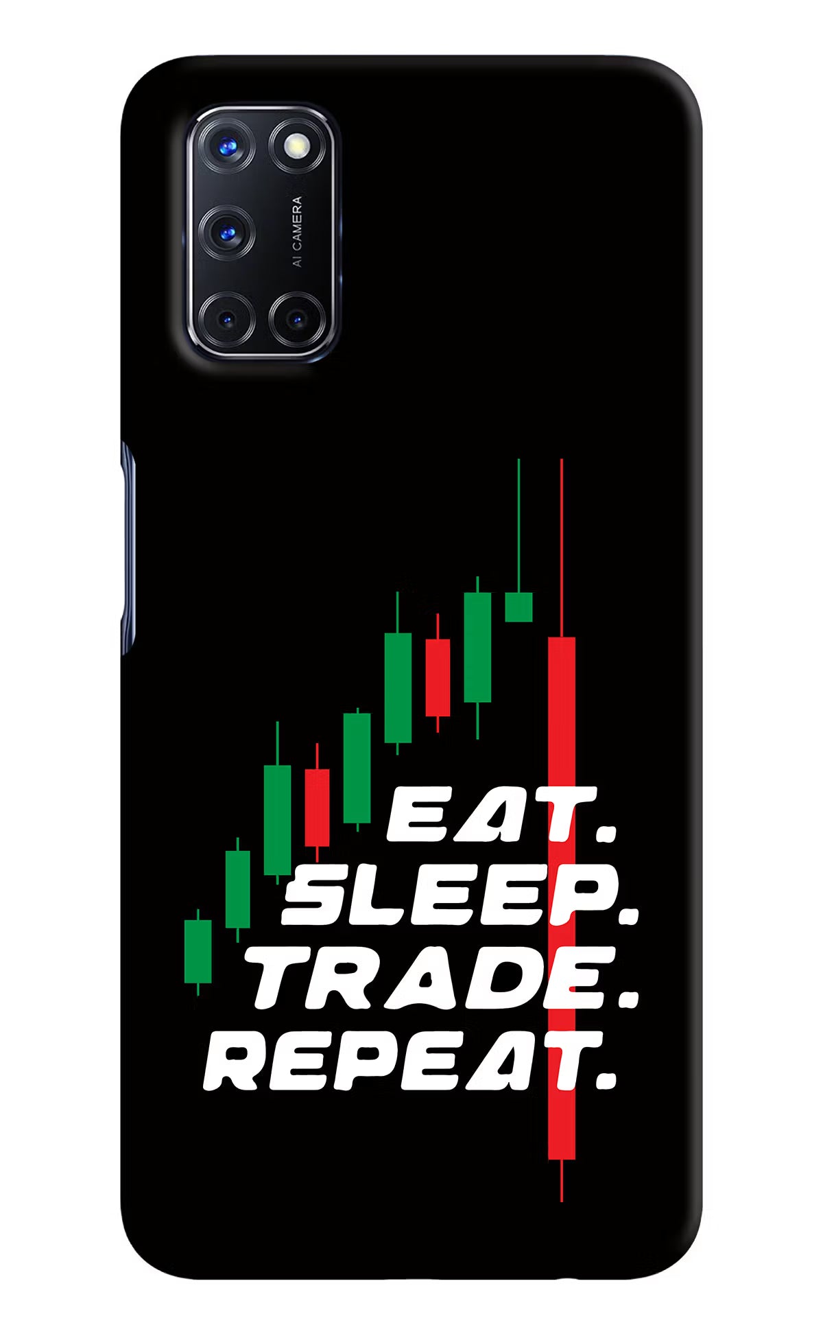 Eat Sleep Trade Repeat Oppo A52 Hard Case Back Cover by Casekaro