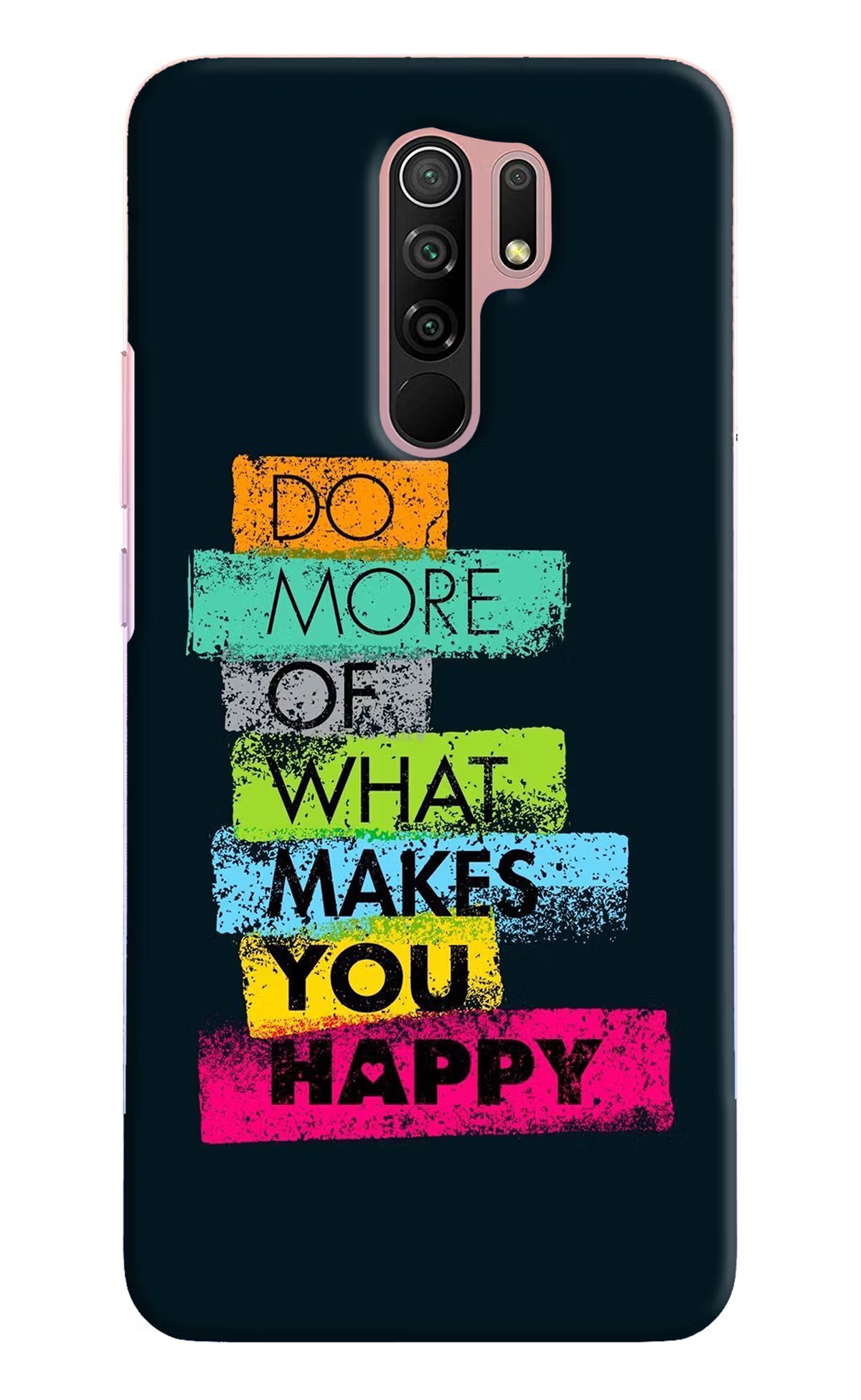 Do More Of What Makes You Happy Redmi 9 Prime/Poco M2/M2 reloaded Hard Case Back Cover by Casekaro
