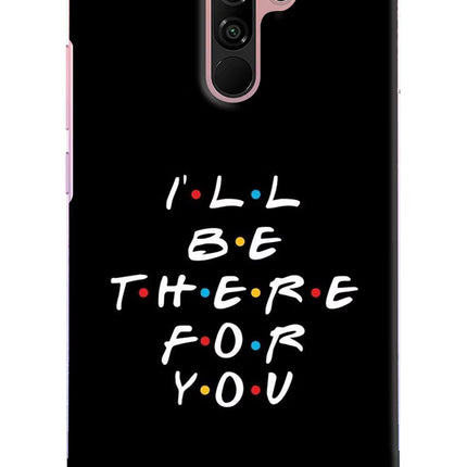 I'll Be There For You Redmi 9 Prime/Poco M2/M2 reloaded Hard Case Back Cover by Casekaro