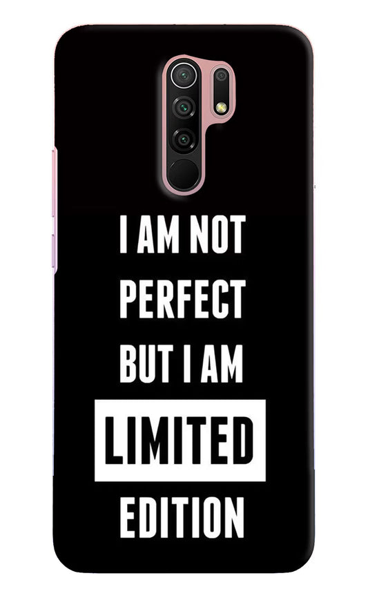 I Am Not Perfect But I Am Limited Edition Redmi 9 Prime/Poco M2/M2 reloaded Hard Case Back Cover by Casekaro