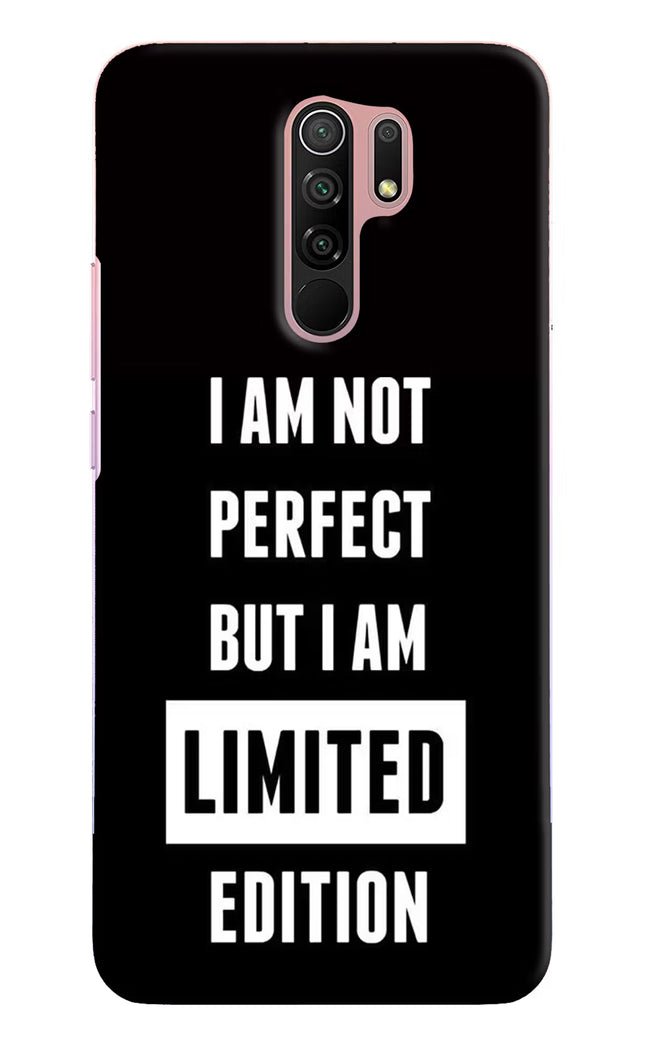 I Am Not Perfect But I Am Limited Edition Redmi 9 Prime/Poco M2/M2 reloaded Hard Case Back Cover by Casekaro