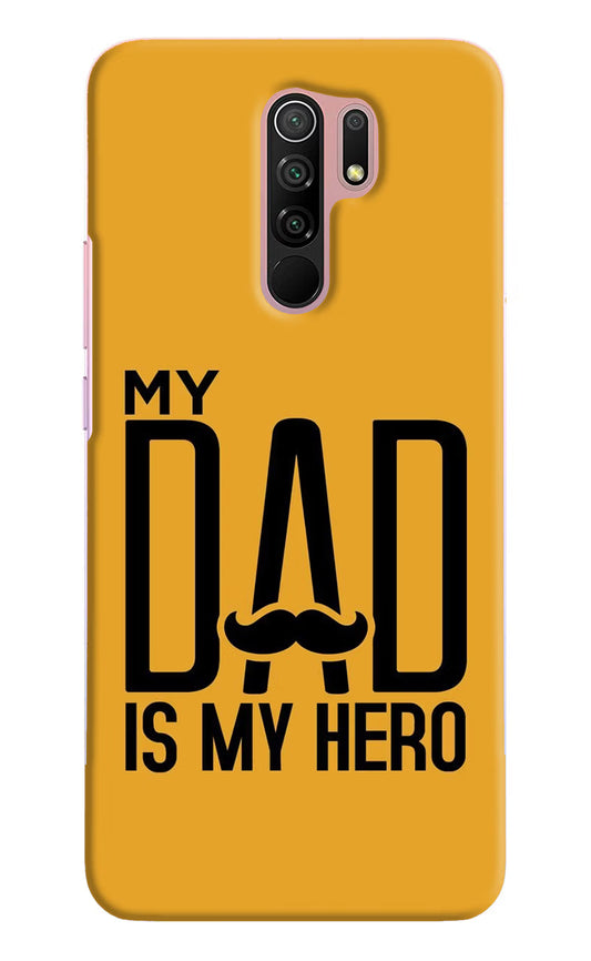 My Dad Is My Hero Redmi 9 Prime/Poco M2/M2 reloaded Hard Case Back Cover by Casekaro