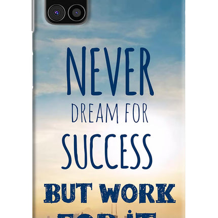 Never Dream For Success But Work For It Samsung M31s Hard Case Back Cover by Casekaro