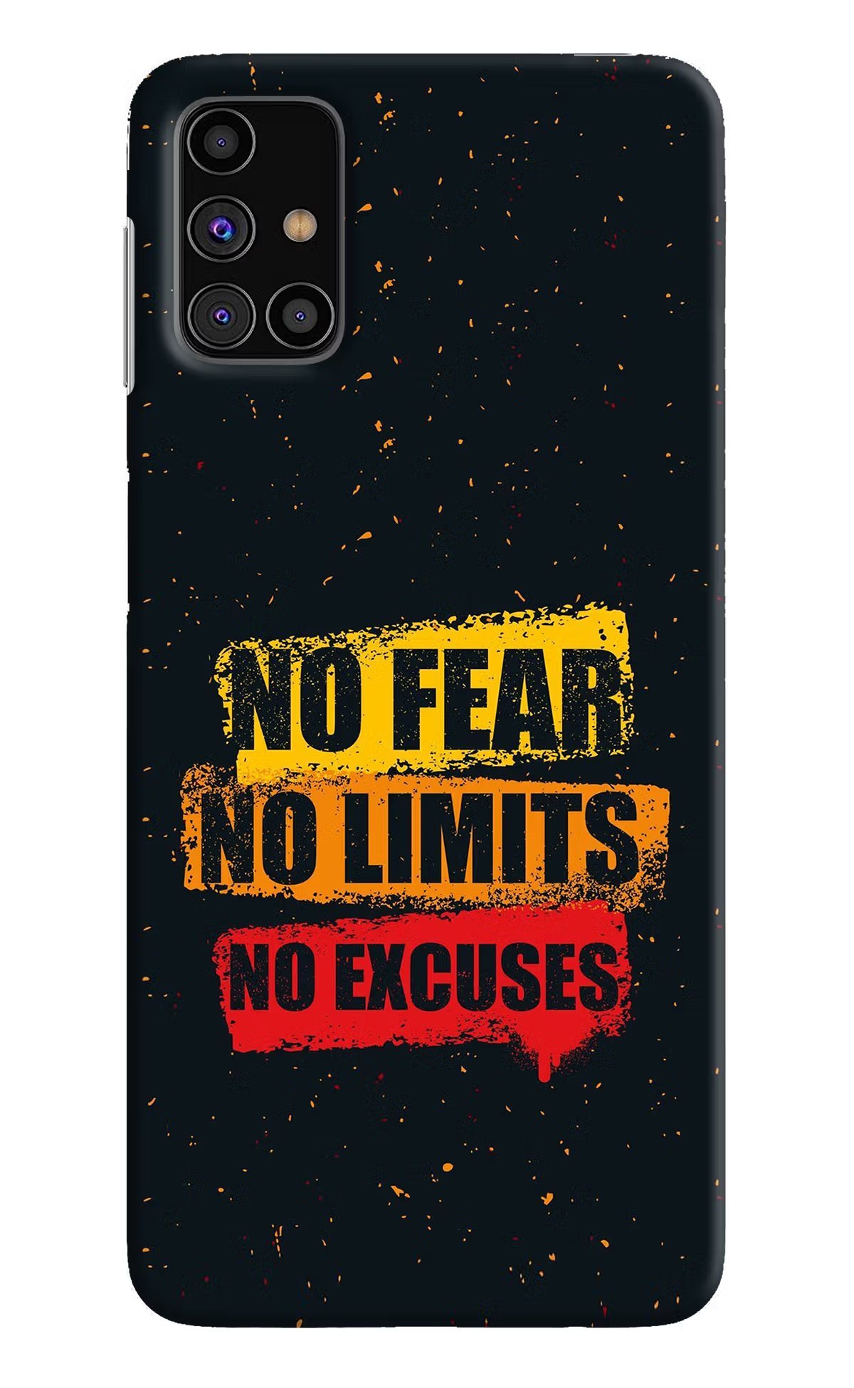 No Fear No Limits No Excuse Samsung M31s Hard Case Back Cover by Casekaro