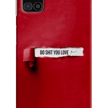 Do Shit You Love Samsung M31s Hard Case Back Cover by Casekaro