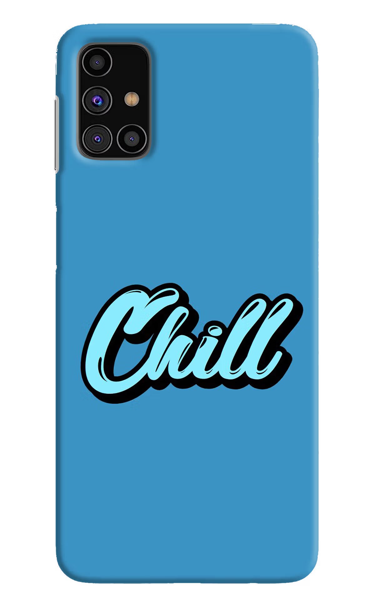 Chill Samsung M31s Hard Case Back Cover by Casekaro