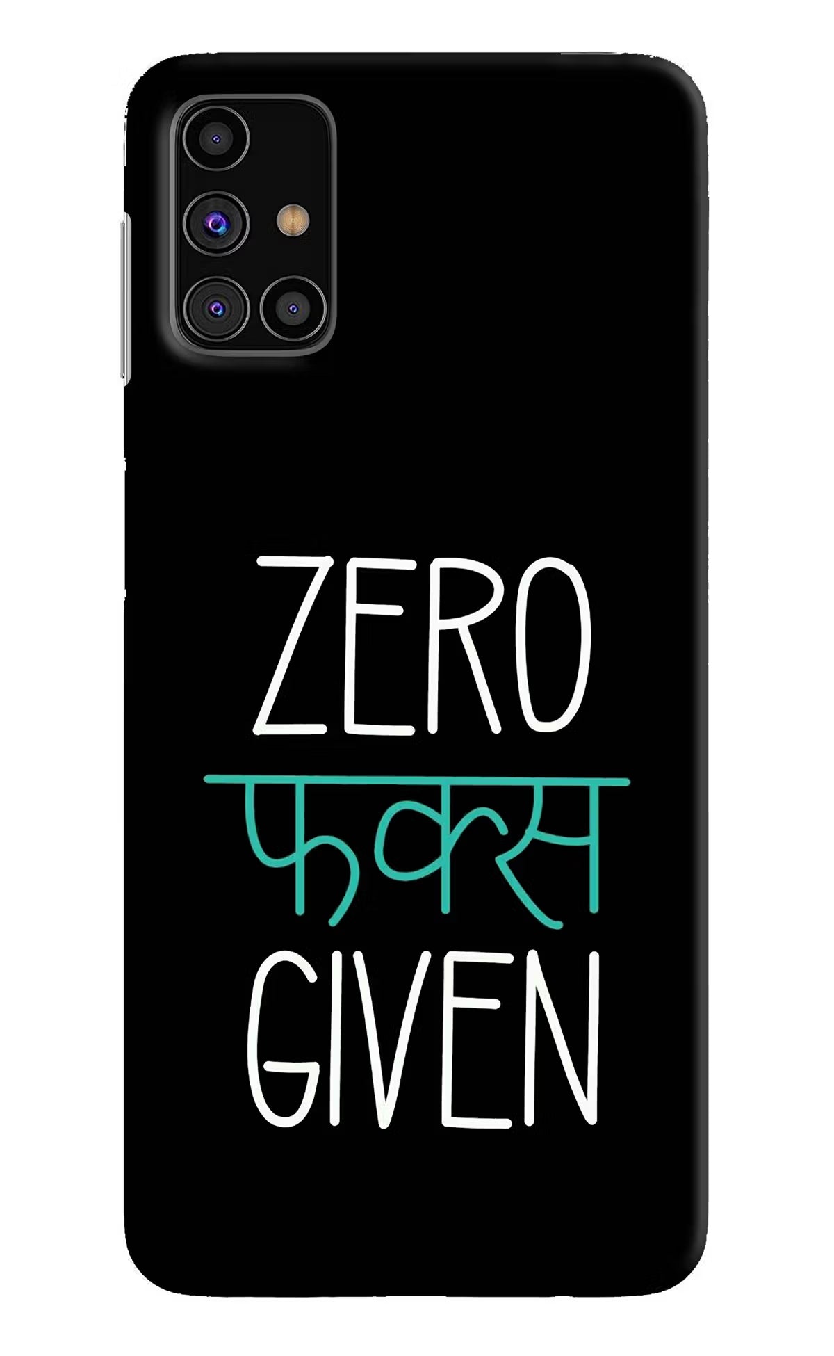 Zero Fucks Given Samsung M31s Hard Case Back Cover by Casekaro