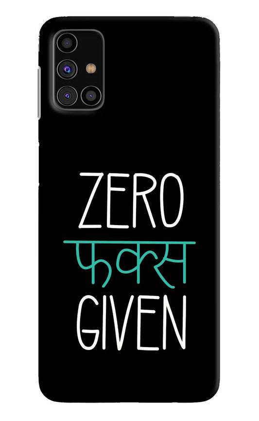 Zero Fucks Given Samsung M31s Hard Case Back Cover by Casekaro