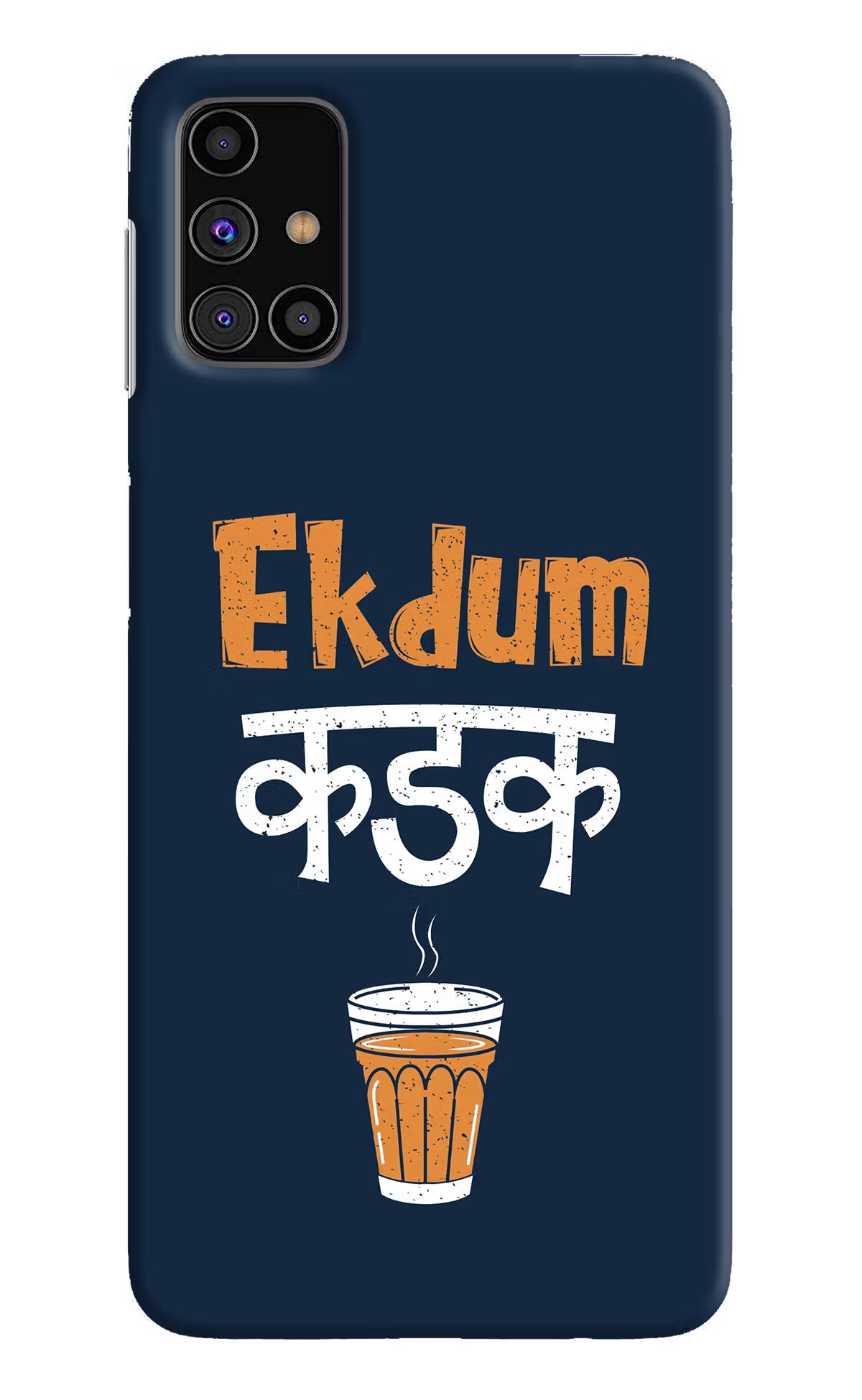 Ekdum Kadak Chai Samsung M31s Hard Case Back Cover by Casekaro