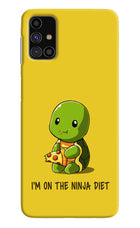 I'm on Ninja Diet Samsung M31s Hard Case Back Cover by Casekaro