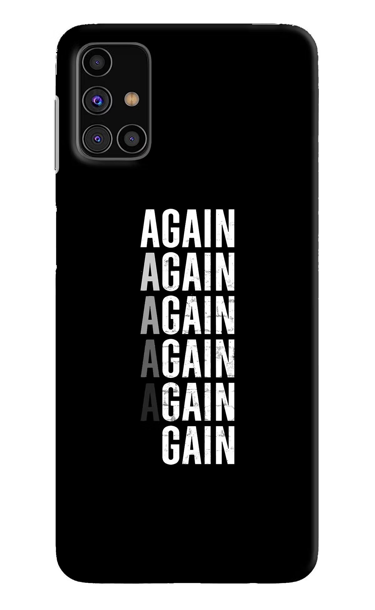 Again Again Gain Samsung M31s Hard Case Back Cover by Casekaro