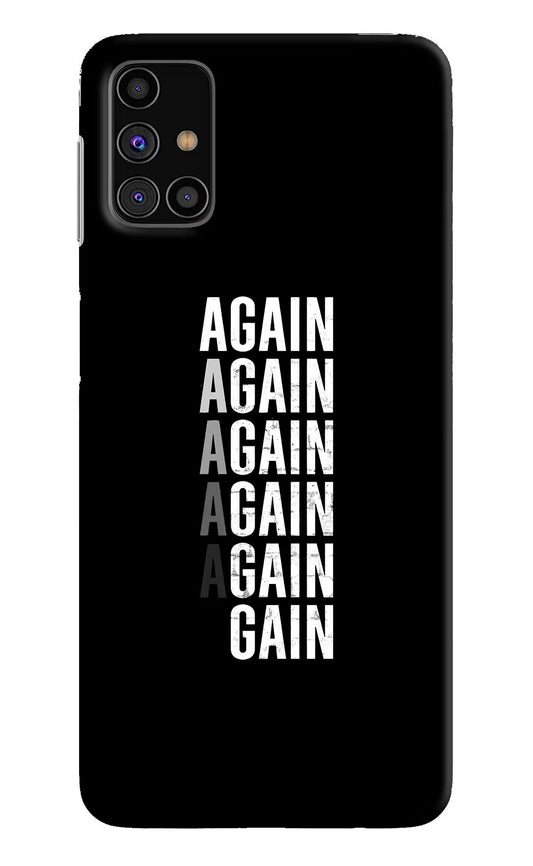Again Again Gain Samsung M31s Hard Case Back Cover by Casekaro