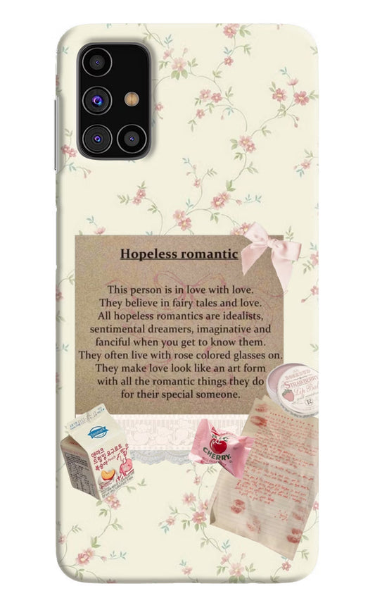 Hopeless Romantic Samsung M31s Hard Case Back Cover by Casekaro
