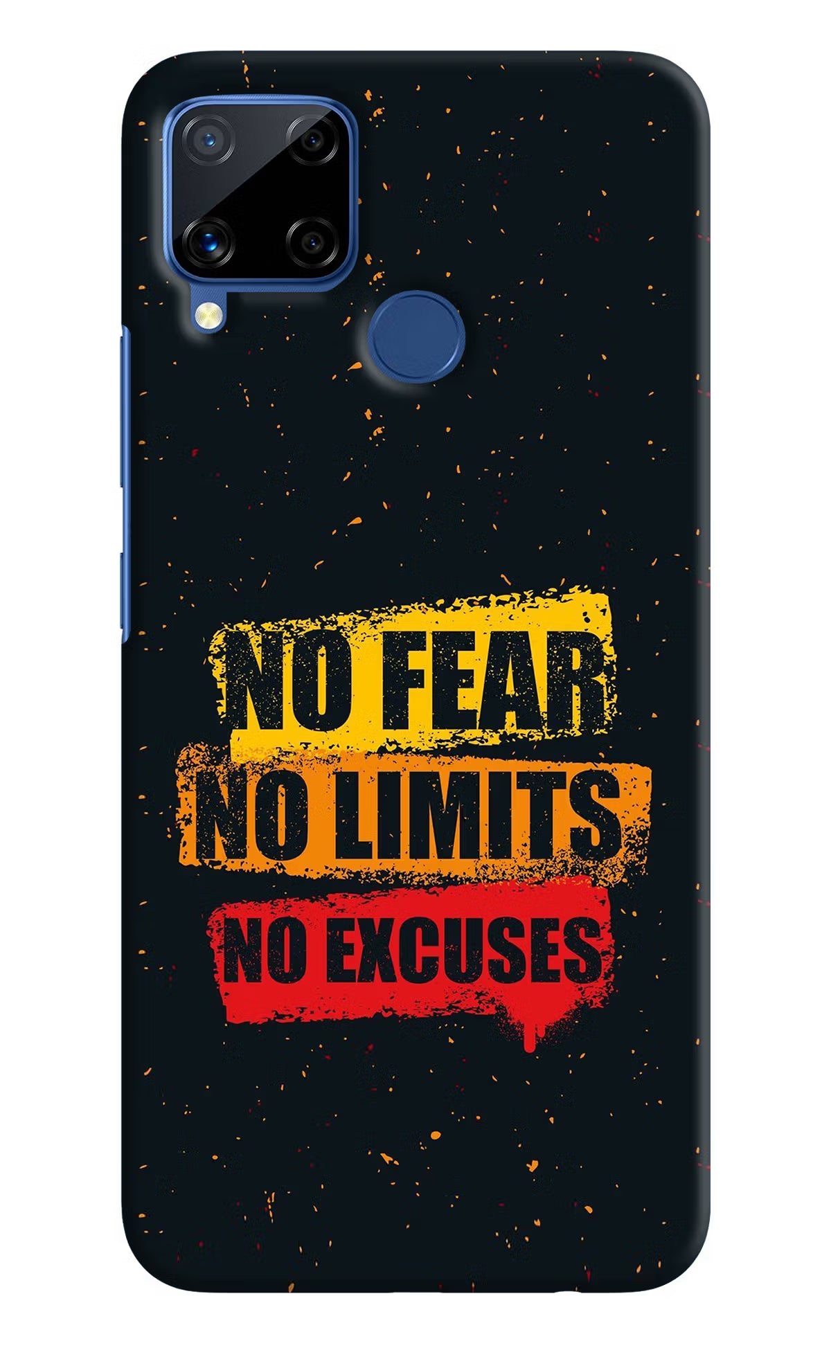 No Fear No Limits No Excuse Realme C15 Hard Case Back Cover by Casekaro