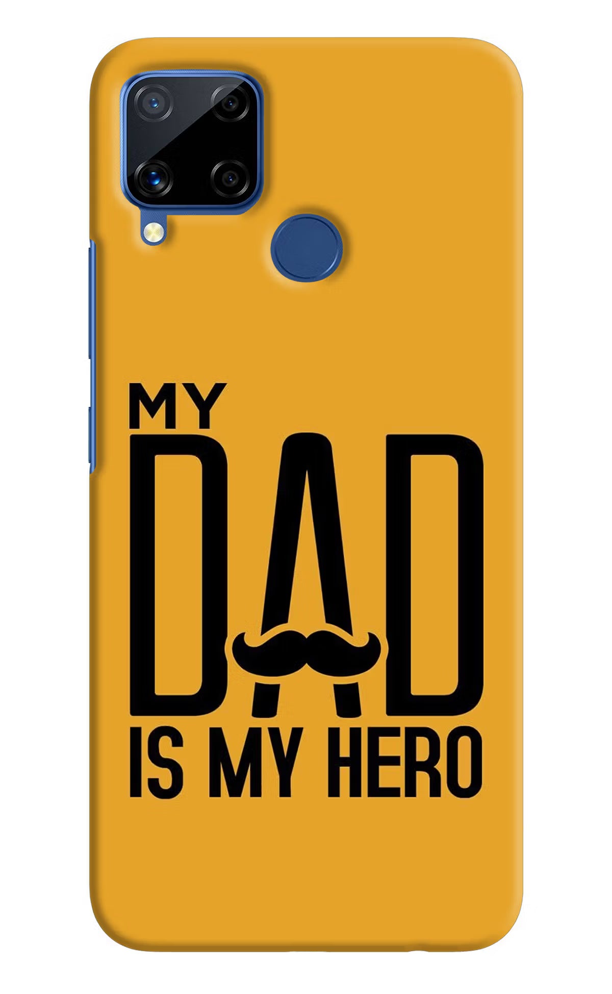 My Dad Is My Hero Realme C15 Hard Case Back Cover by Casekaro