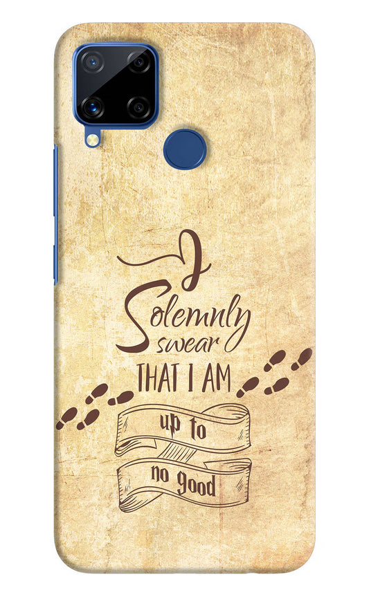 I Solemnly swear that i up to no good Realme C15 Hard Case Back Cover by Casekaro