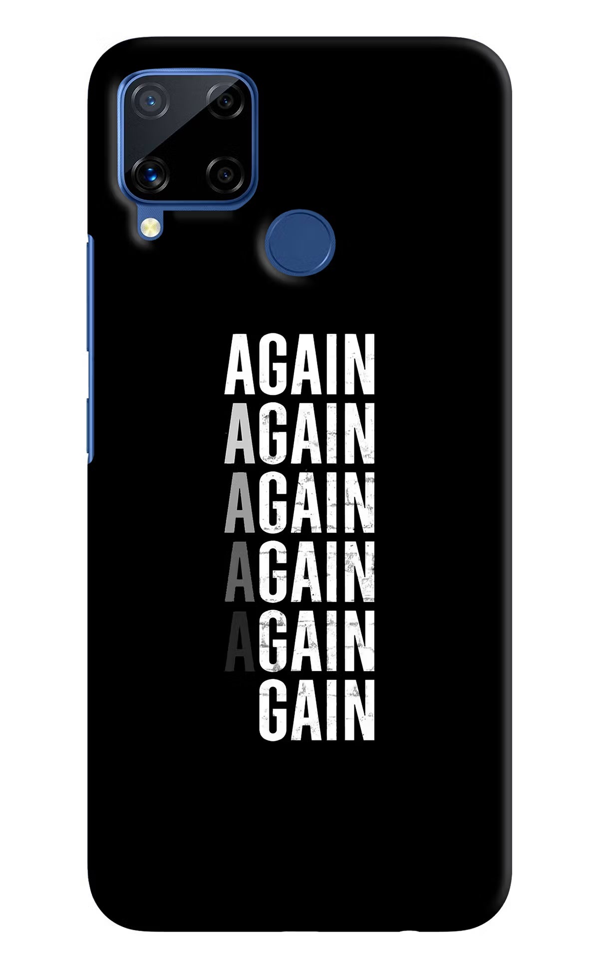 Again Again Gain Realme C15 Hard Case Back Cover by Casekaro
