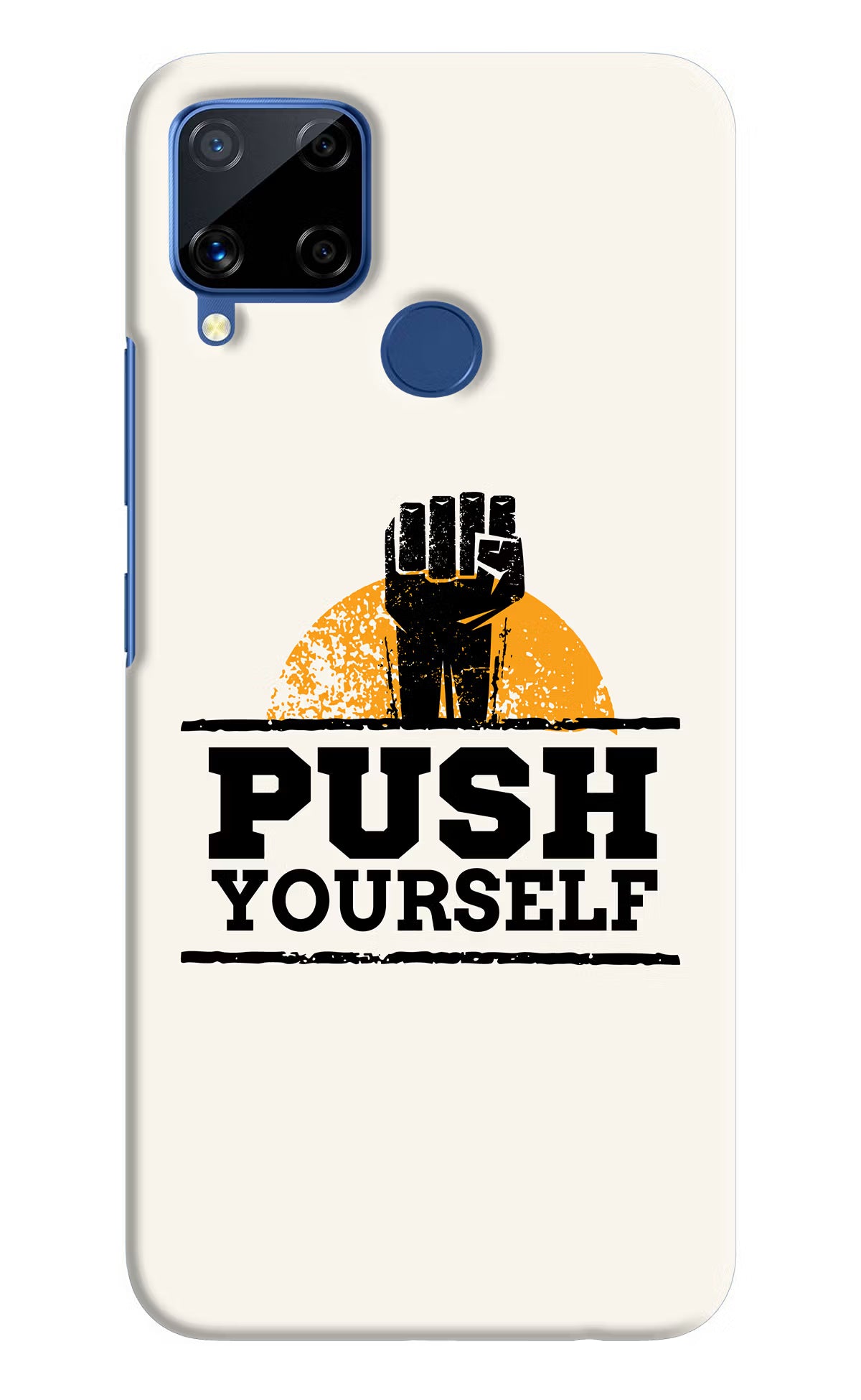 Push Yourself Realme C15 Hard Case Back Cover by Casekaro