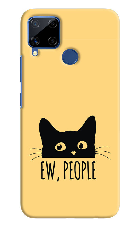 Ew People Catitude Realme C15 Hard Case Back Cover by Casekaro