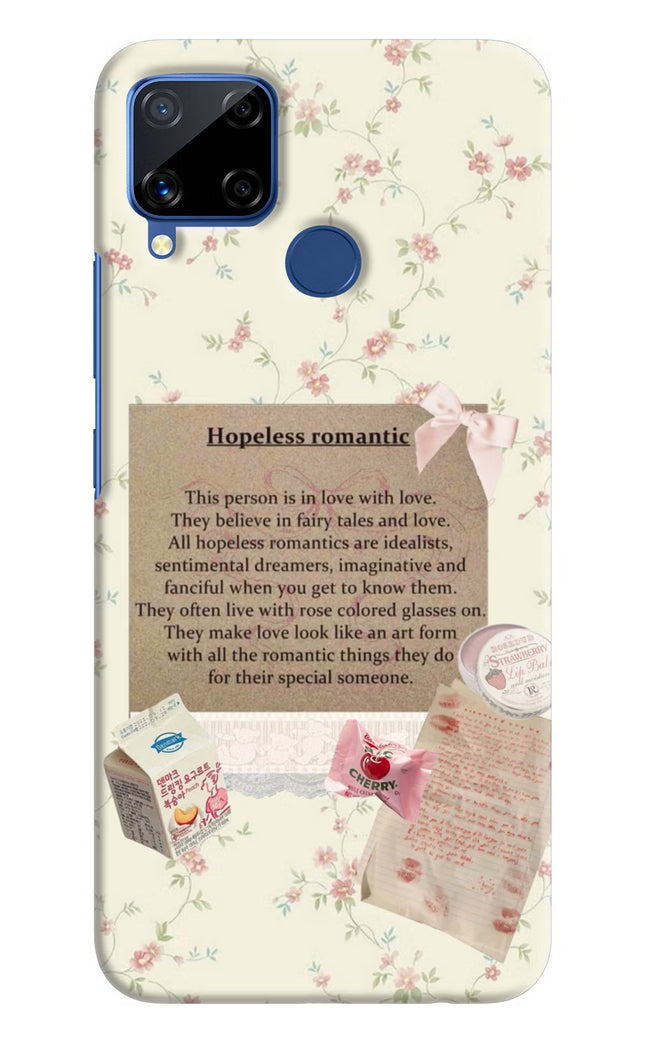 Hopeless Romantic Realme C15 Hard Case Back Cover by Casekaro