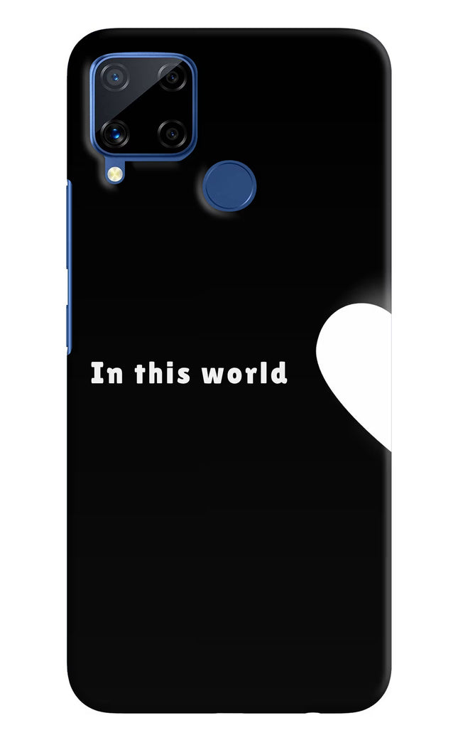 This World Realme C15 Hard Case Back Cover by Casekaro