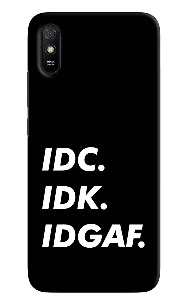 Idc Idk Idgaf Redmi 9A/9i Hard Case Back Cover by Casekaro