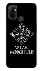 Valar Morghulis | Game Of Thrones Oppo A53 2020 Hard Case Back Cover by Casekaro