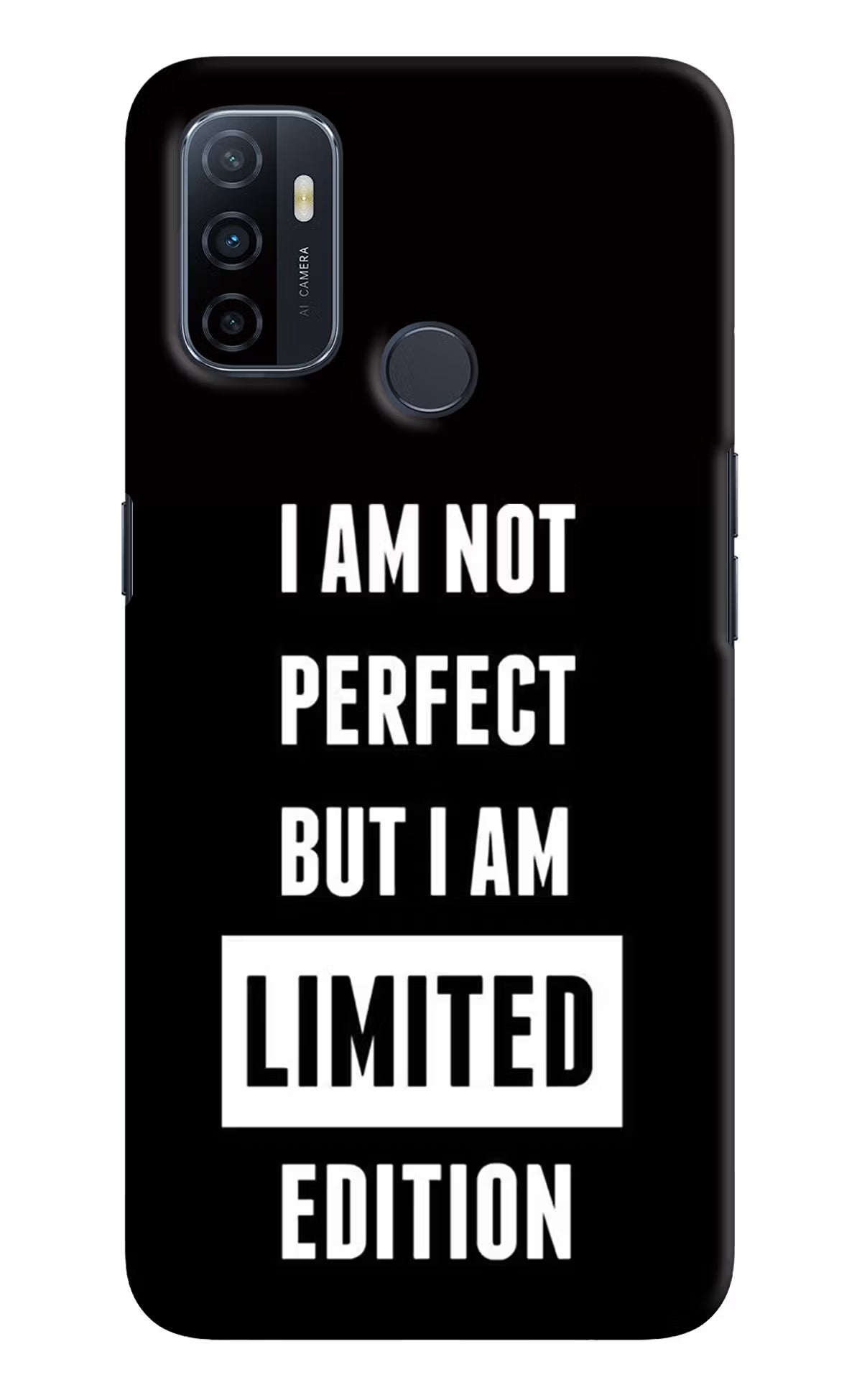 I Am Not Perfect But I Am Limited Edition Oppo A53 2020 Hard Case Back Cover by Casekaro