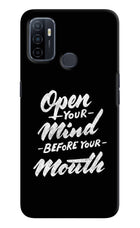 Open Your Mind Before Your Mouth Oppo A53 2020 Hard Case Back Cover by Casekaro