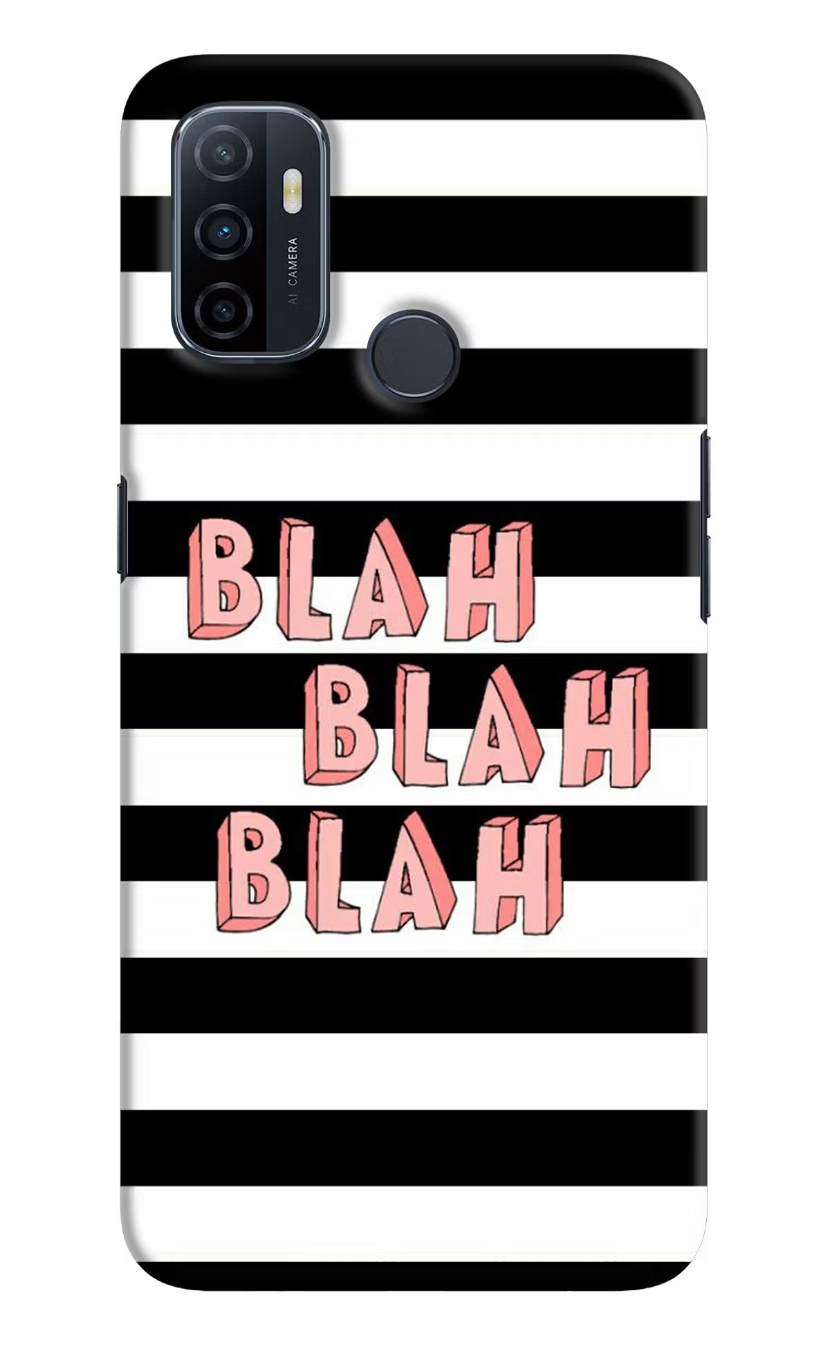Blah Blah Blah Oppo A53 2020 Hard Case Back Cover by Casekaro