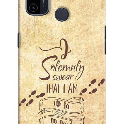 I Solemnly swear that i up to no good Oppo A53 2020 Hard Case Back Cover by Casekaro