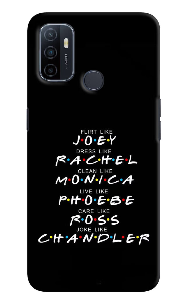 FRIENDS Character Oppo A53 2020 Hard Case Back Cover by Casekaro