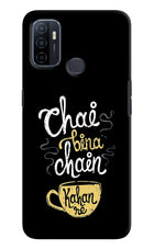 Chai Bina Chain Kaha Re Oppo A53 2020 Hard Case Back Cover by Casekaro