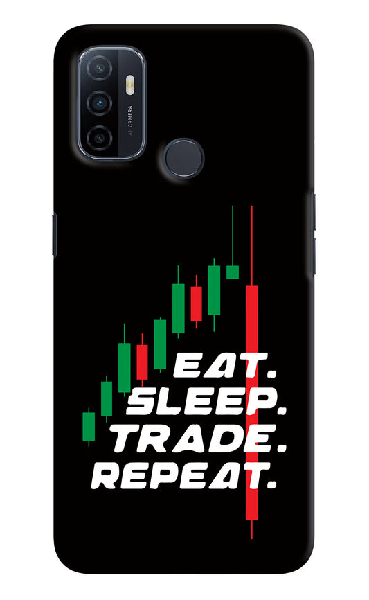 Eat Sleep Trade Repeat Oppo A53 2020 Hard Case Back Cover by Casekaro