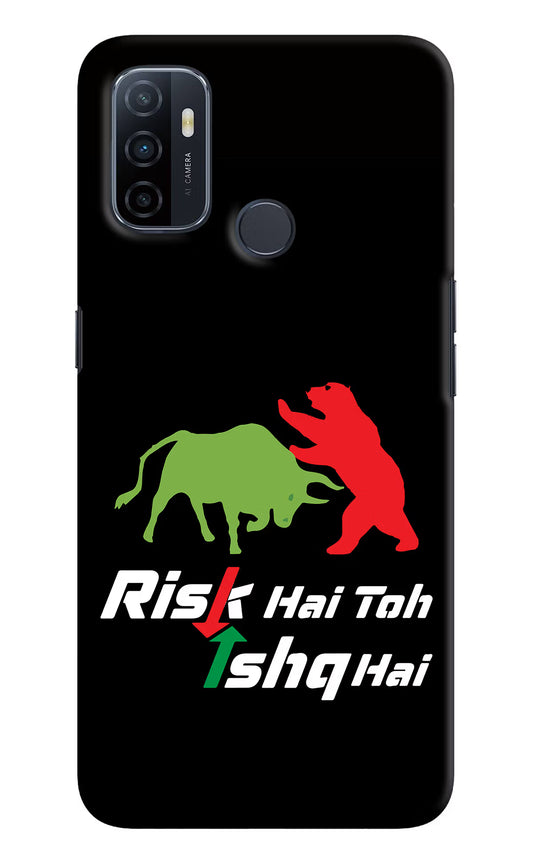 Risk Hai Toh Ishq Hai Oppo A53 2020 Hard Case Back Cover by Casekaro