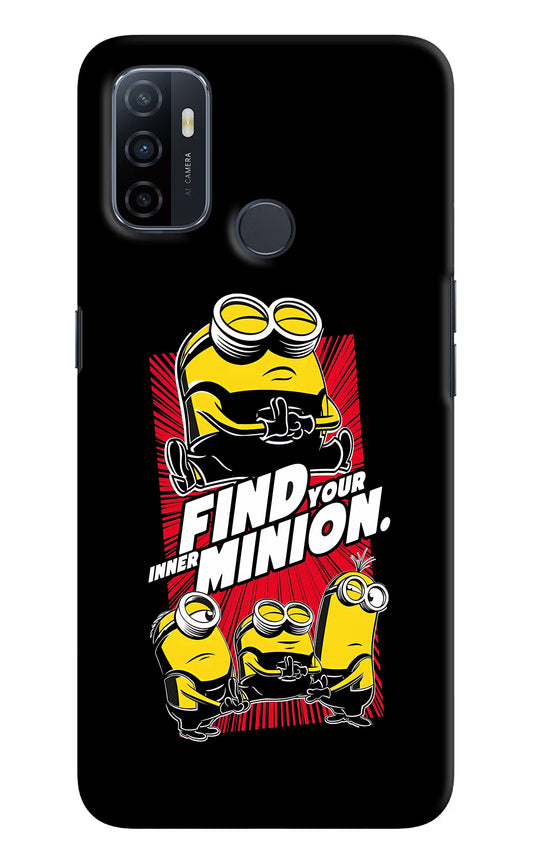 Find your inner Minion Oppo A53 2020 Hard Case Back Cover by Casekaro