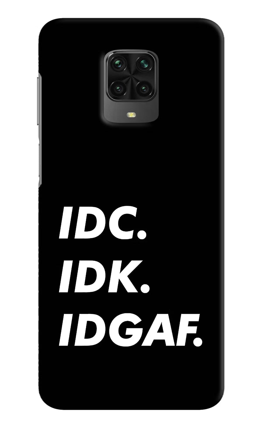Idc Idk Idgaf Poco M2 Pro Back Cover, Hard case