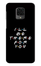 I'll Be There For You Poco M2 Pro Hard Case Back Cover by Casekaro