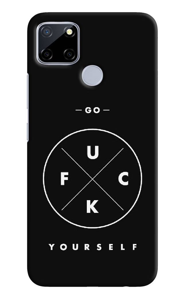Go Fuck Yourself Realme C12/Narzo 20 Hard Case Back Cover by Casekaro