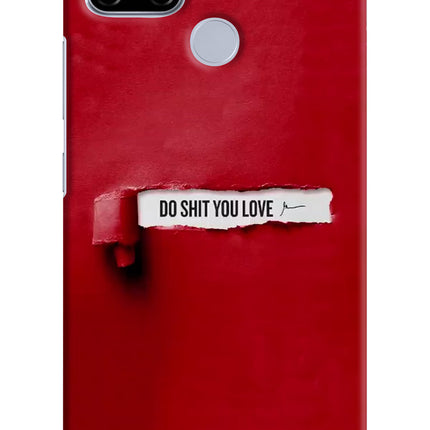 Do Shit You Love Realme C12/Narzo 20 Hard Case Back Cover by Casekaro