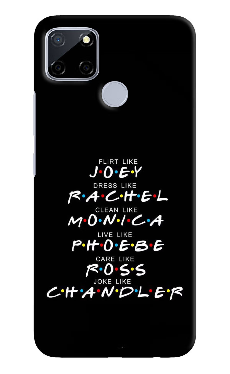 FRIENDS Character Realme C12/Narzo 20 Back Cover, Hard case