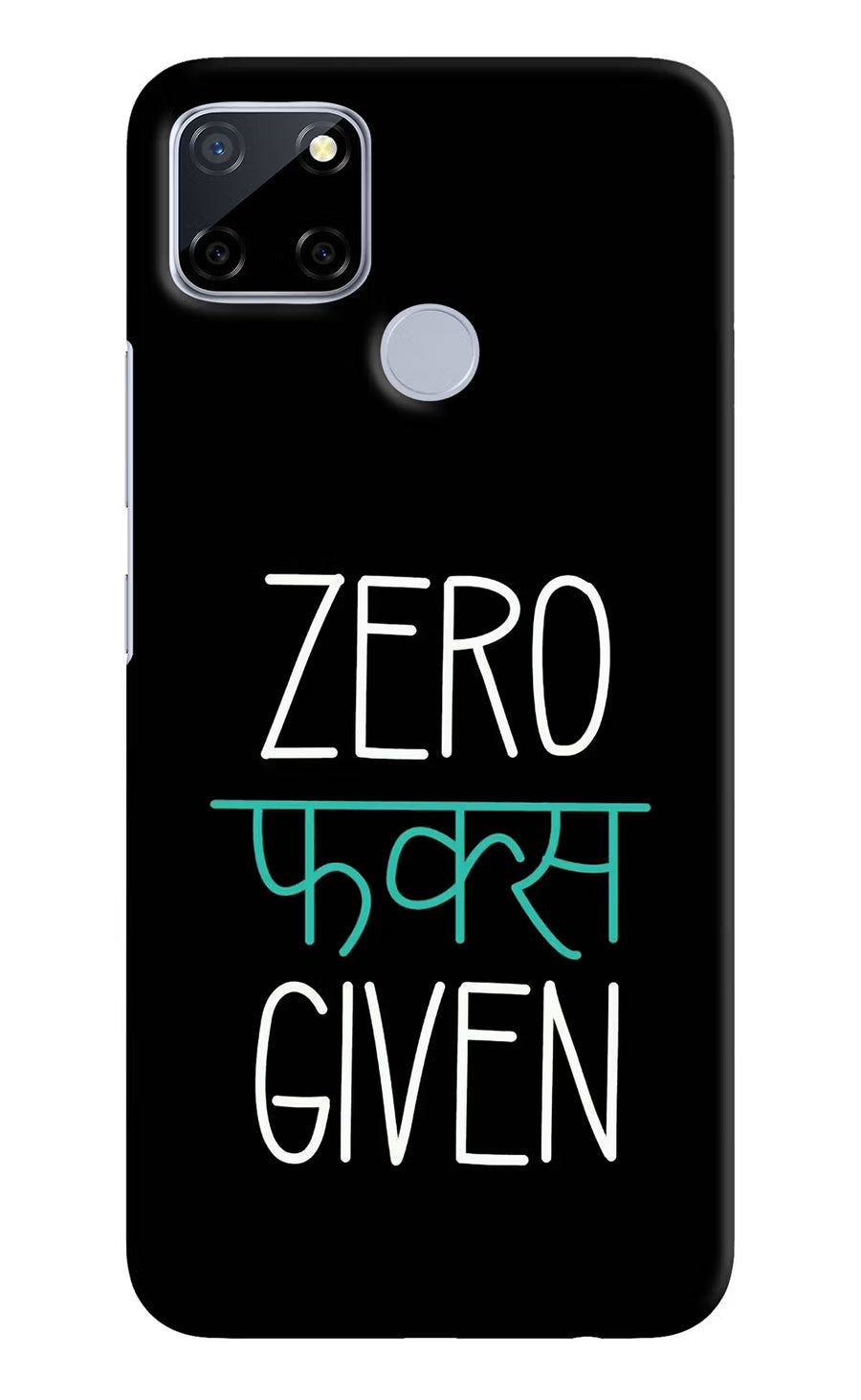 Zero Fucks Given Realme C12/Narzo 20 Back Cover, Hard case