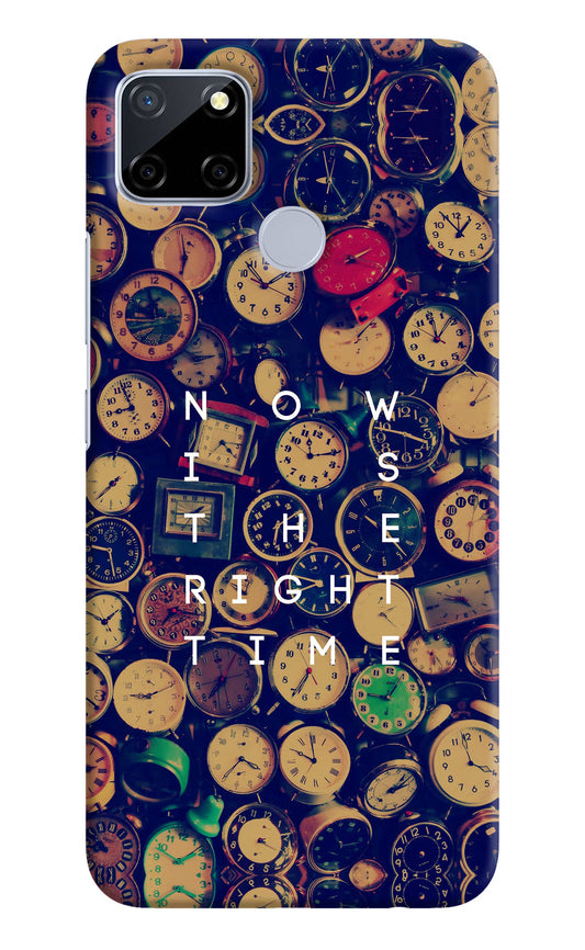 Now is the Right Time Quote Realme C12/Narzo 20 Hard Case Back Cover by Casekaro