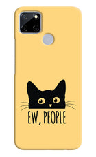 Ew People Catitude Realme C12/Narzo 20 Hard Case Back Cover by Casekaro
