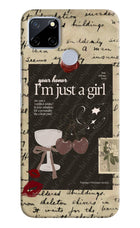 I am just a girl Realme C12/Narzo 20 Hard Case Back Cover by Casekaro