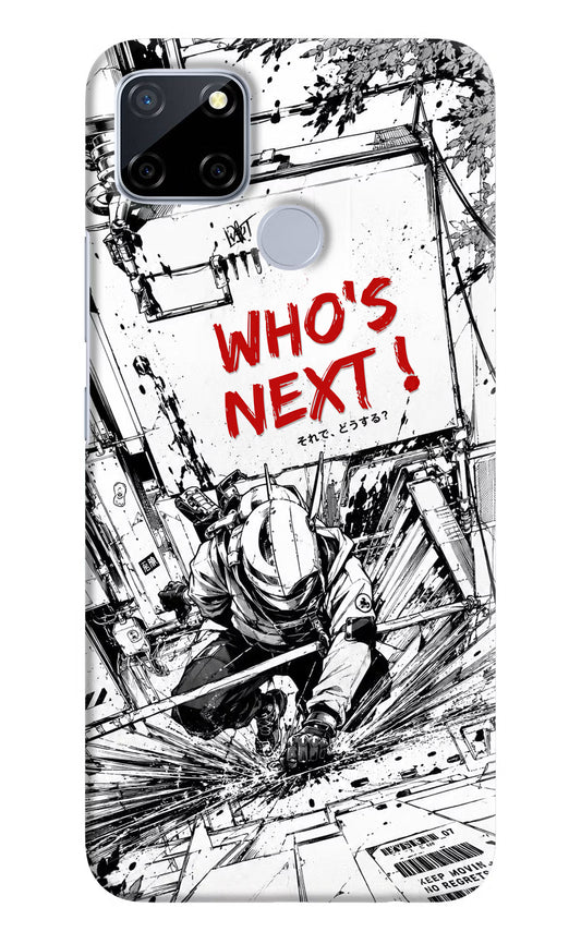 Who's Next Realme C12/Narzo 20 Hard Case Back Cover by Casekaro