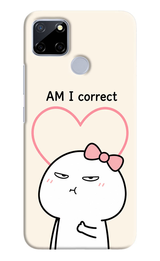 Always Right Realme C12/Narzo 20 Hard Case Back Cover by Casekaro